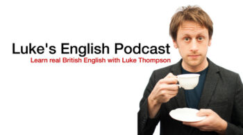 Luke Thompson joins me on the English 2.0 Podcast