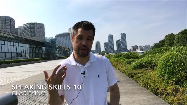 Speaking Skills 10 | Clarifying