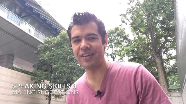 Speaking Skills 3 | Making Suggestions